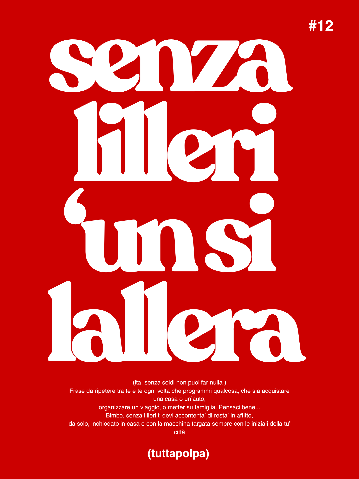 POSTER SENZA LILLERI 'UN SI LALLERA