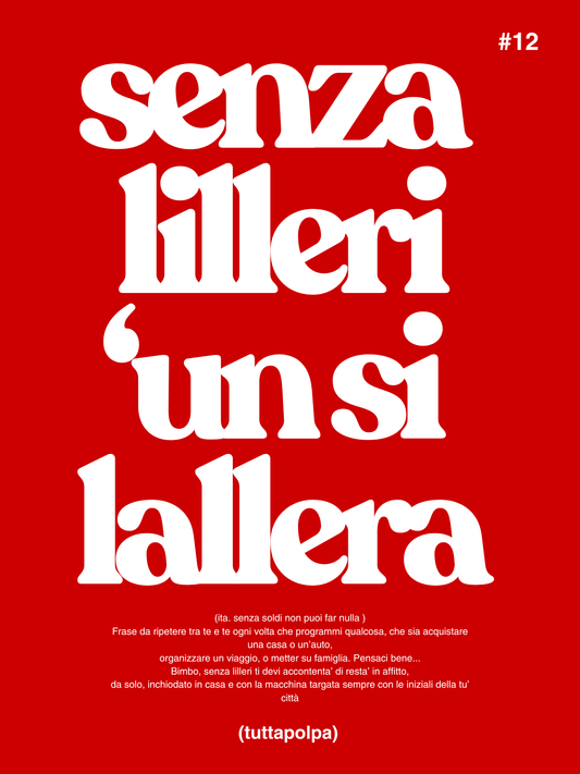 POSTER SENZA LILLERI 'UN SI LALLERA