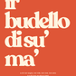 Ir budello di su' ma'
