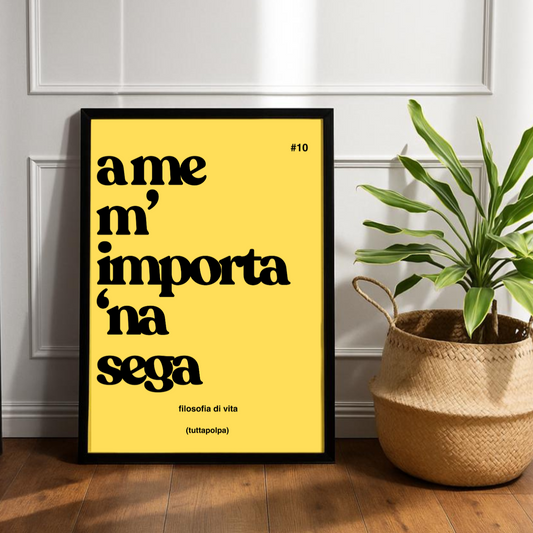 POSTER A ME M'IMPORTA 'NA SEGA