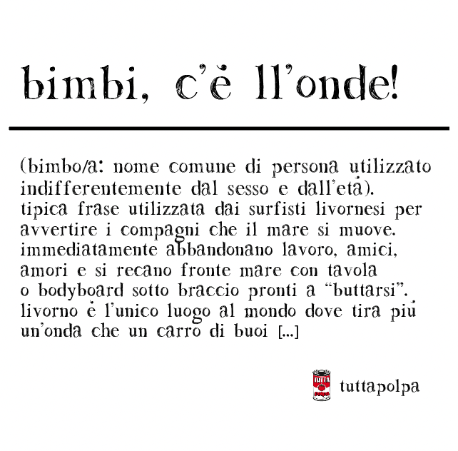 bimbi c'è ll'onde!