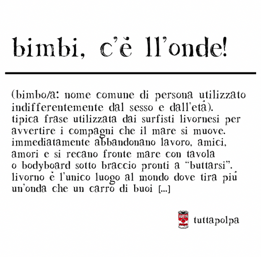 bimbi c'è ll'onde!