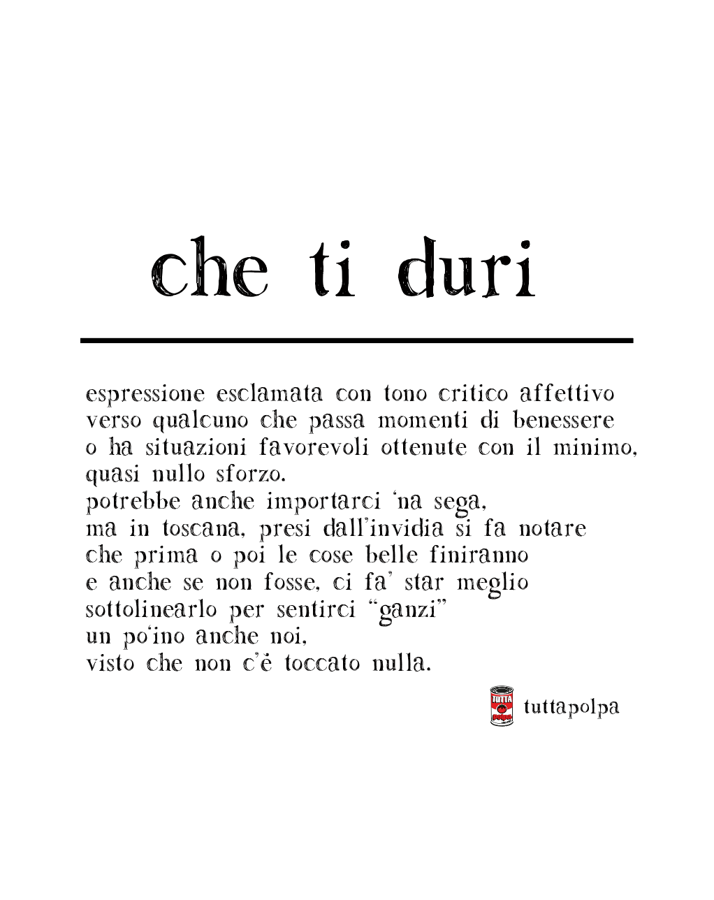 Che ti duri