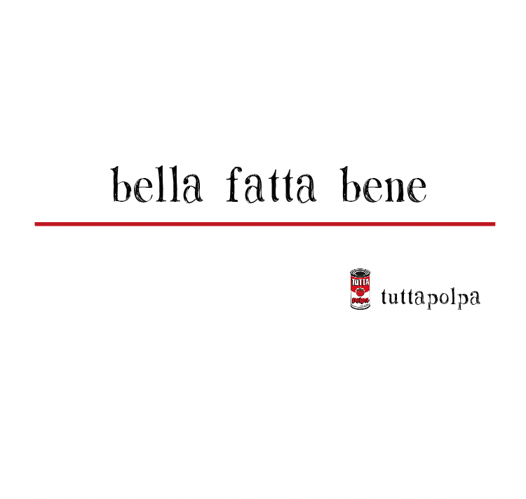 bella fatta bene